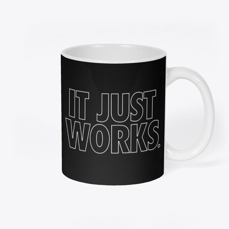 "It Just Works" Collection